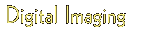 Digital Imaging